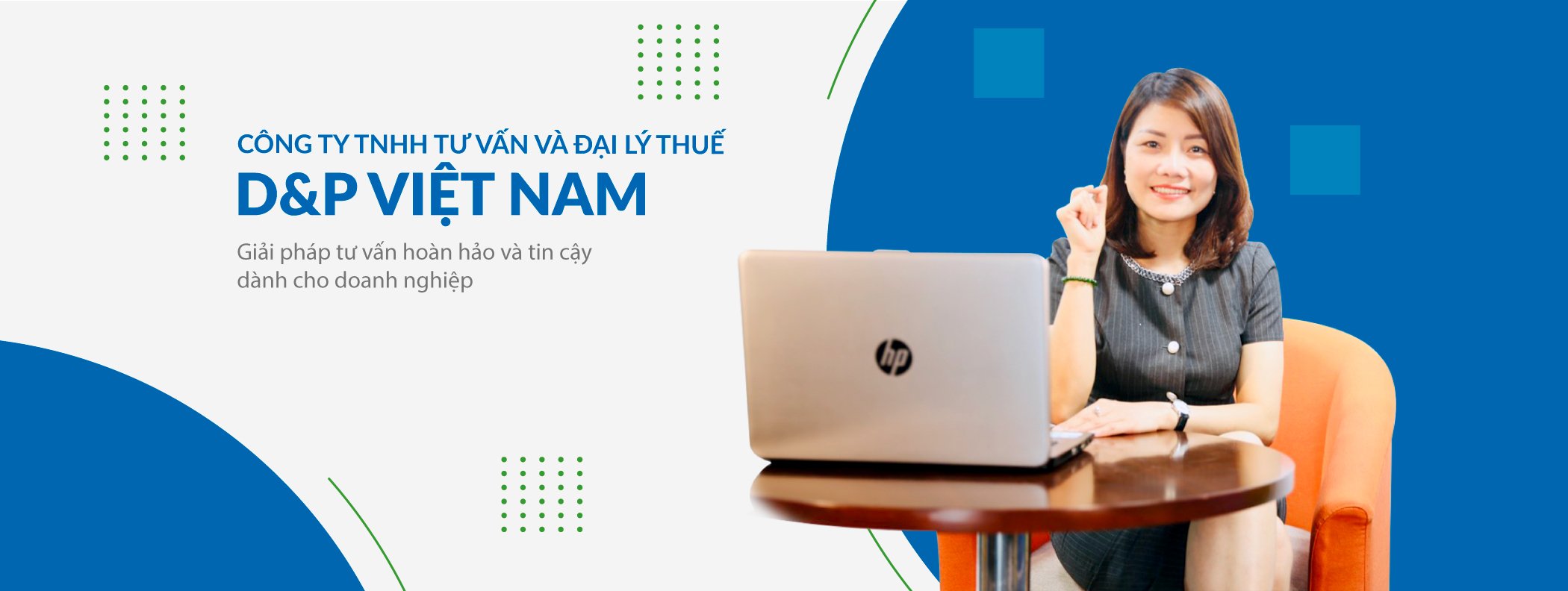 Giám đốc: Đại lý thuế D&P Việt Nam